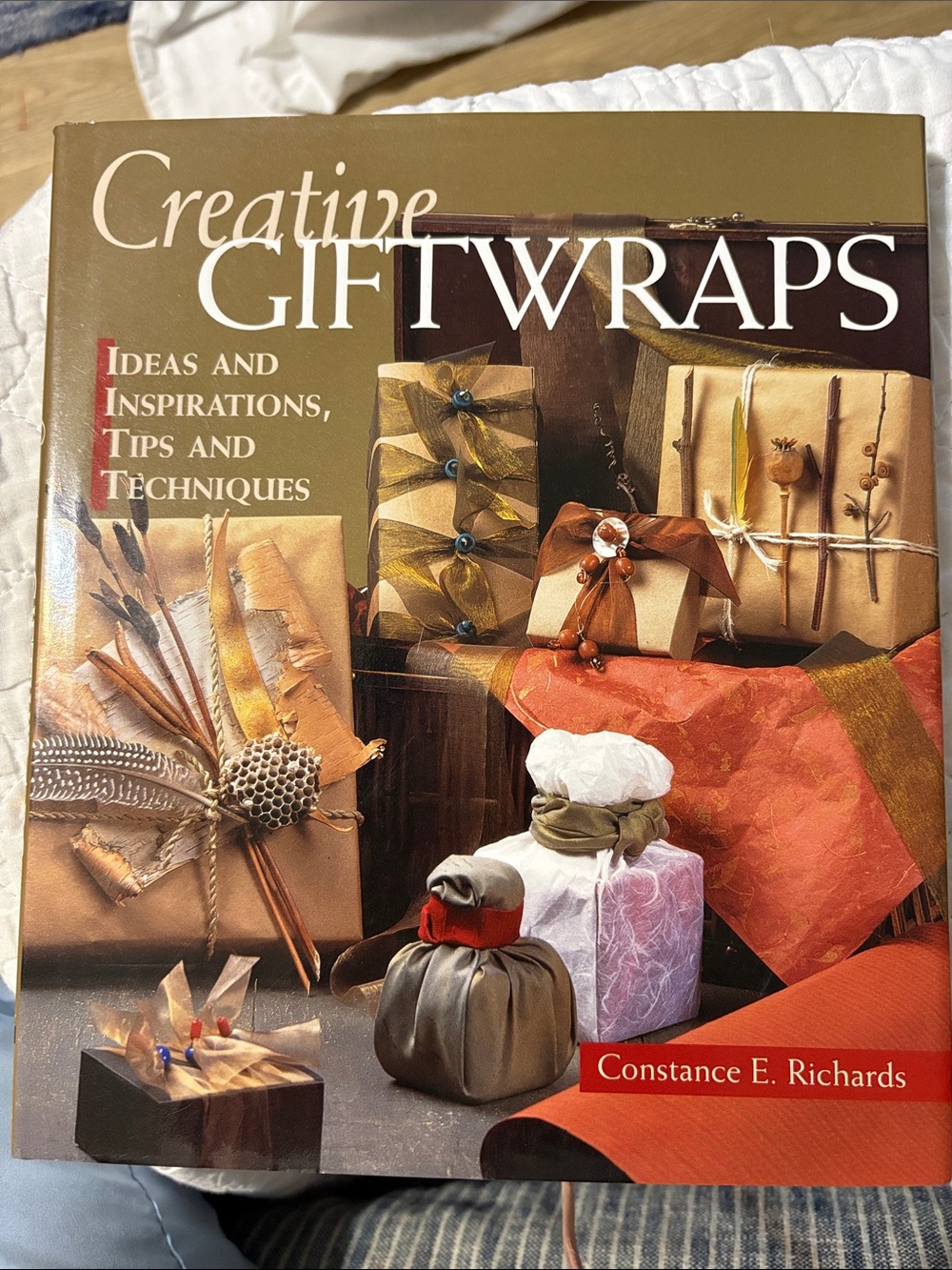 Creative Giftwraps Book by - Constance E. Richards
